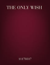 The Only Wish SATB choral sheet music cover